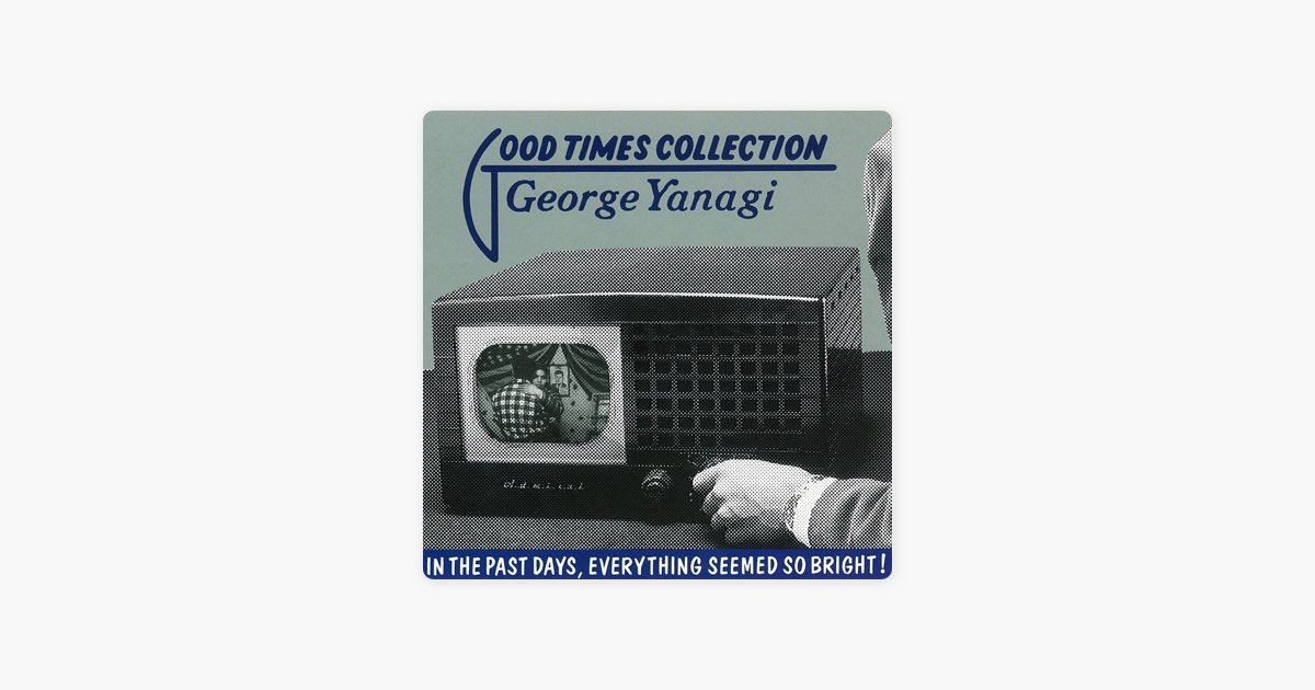 GOOD TIMES COLLECTION - 柳ジョージのアルバム - Apple Music
