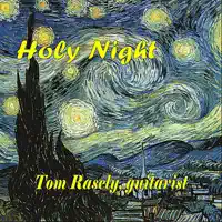 O Holy Night — Tom Rasely