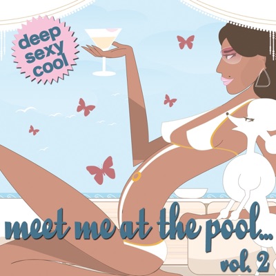 Meet Me At The Pool..., Vol. 2