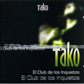 El Club de los Inquietos - Tako