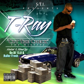Stunt'n Like A Big Dawg (feat. Trife) T-Ray