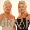 Graaf - Give It Up (Extended)