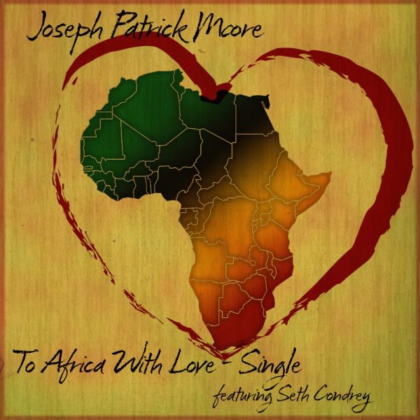 To Africa With Love (feat. Seth Condrey)