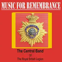 Last Post — The Central Band of the Royal British Legion