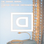 The Damage Manual (Limited Edition Instrumentals)