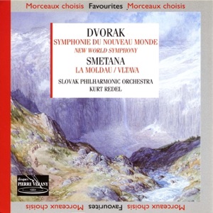 Dvořák : Symphonie du Nouveau Monde - Smetana : La Moldau