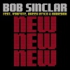 Bob Sinclar - New New New