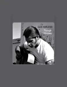 Escucha a Gus Harless, mira videos musicales, lee su biografía, consulta las fechas de las gira y más.