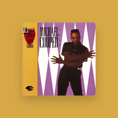 Listen to Michael Cooper, watch music videos, read bio, see tour dates & more!