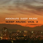 Sleep Music, Vol. 2