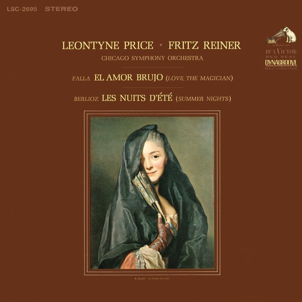 Обложка альбома «Leontyne Price - Hector Berlioz: Les nuits d'été, Op. 7 - Manuel de Falla: El Amor Brujo» — Leontyne Price, Fritz Reiner & Chicago Symphony Orchestra