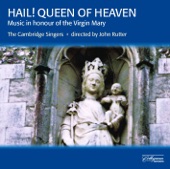 Hail! Queen of Heaven: Music In Honour of the Virgin Mary artwork