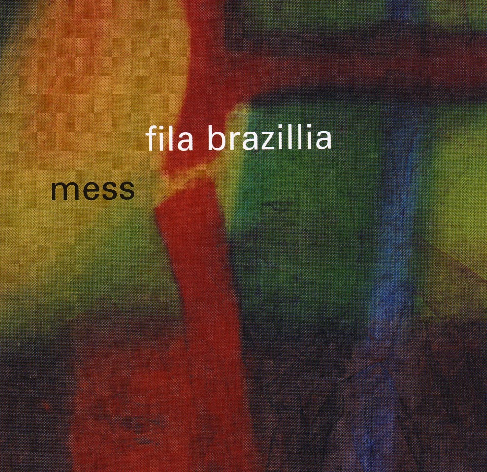 Обложка альбома «Mess» — Fila Brazillia