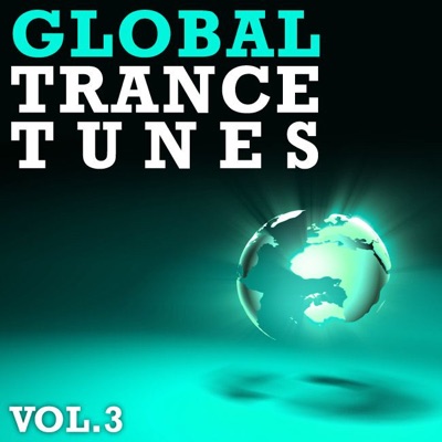 Global Trance Tunes, Vol. 3