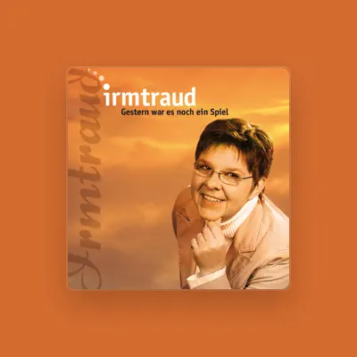 Listen to Irmtraud, watch music videos, read bio, see tour dates & more!