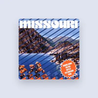 Listen to Missouri, watch music videos, read bio, see tour dates & more!