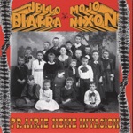 Jello Biafra & Mojo Nixon - Let's Go Burn Ole Nashville Down