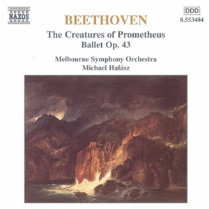 Beethoven: The Creatures of Prometheus, Op. 43