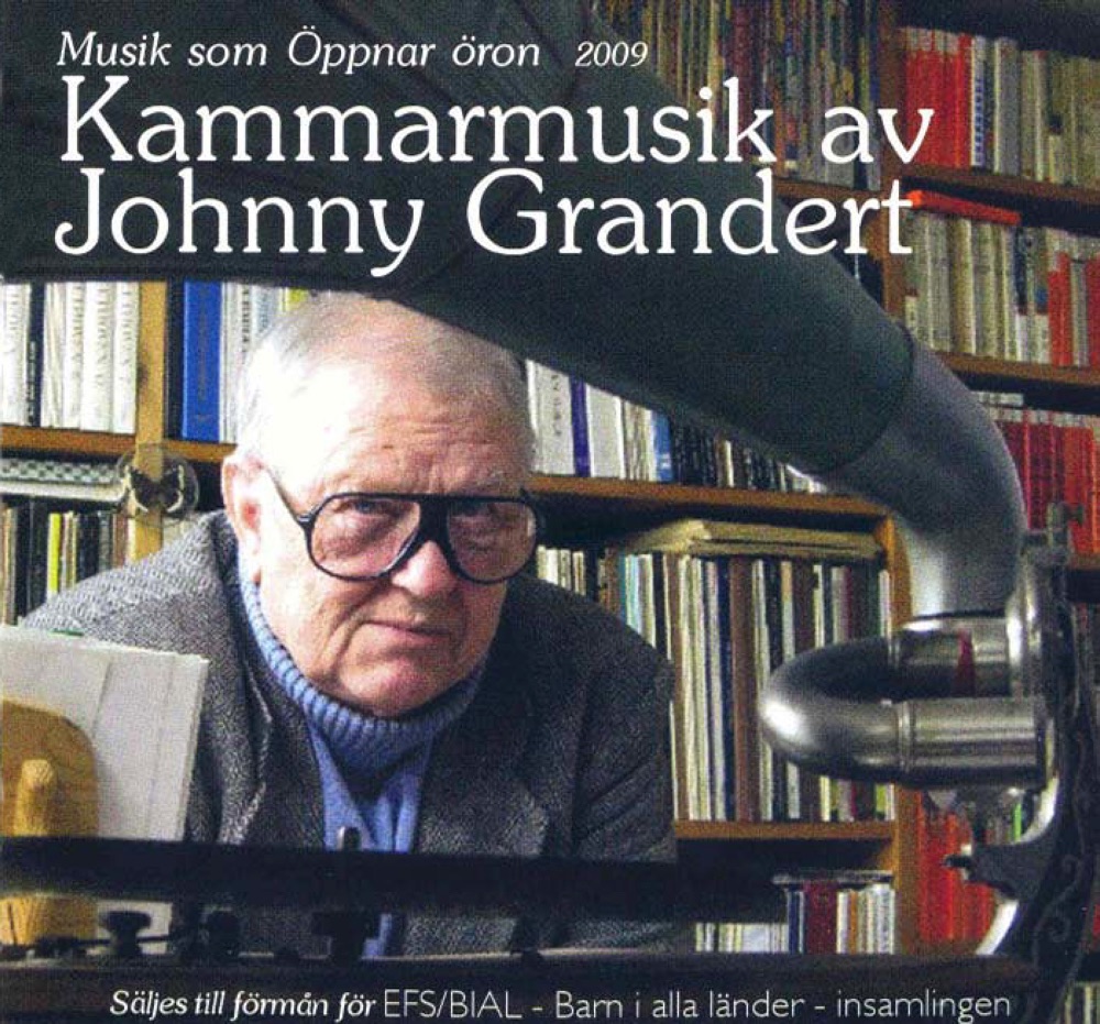 Обложка альбома «Kammarmusik av Johnny Grandert» — Stefan Lindgren, Kinga Prada, Erilk Nordenback, Anders Ivarsson, Jan-Erik Skoglund, Kristina Borg, Kjell-Inge Stevensson & Mats Rodius