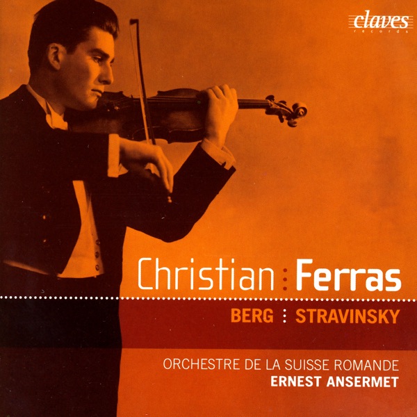 Berg & Stravinsky: Violin Concertos