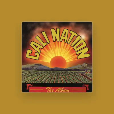 Listen to Cali Nation, watch music videos, read bio, see tour dates & more!