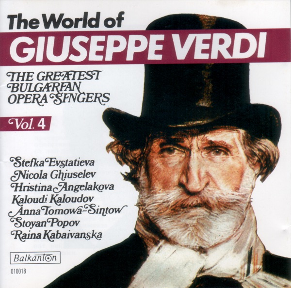 The World of Giuseppe Verdi, Vol. 4