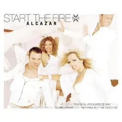 Start the Fire - EP - Alcazar