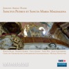 Terry Wey Sanctus Petrus et Sancta Maria Magdalena: Aria: Crucifixum Si Videres Hasse: Sanctus Petrus et Sancta Maria Magdalena