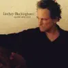 Lindsey Buckingham - Down On Rodeo