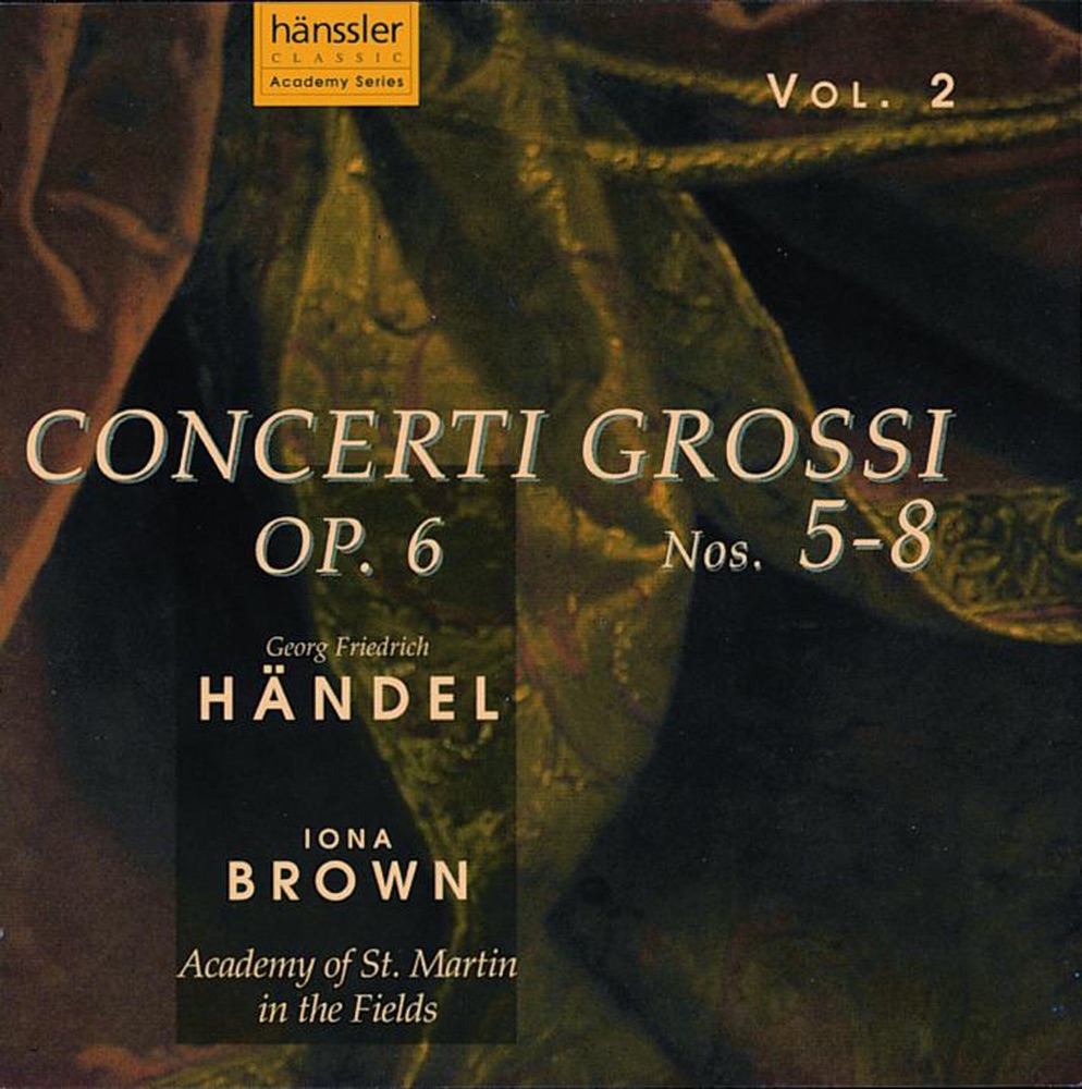 Обложка альбома «Handel: Concerti Grossi, Op. 6, Nos. 5-8» — Academy of St Martin in the Fields & Iona Brown