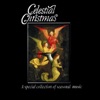 Eric Ruf Chorales "Wachet Auf, Ruft Uns Die Stimme" and "Gloria Sei Dir Gesungen" from Cantata 140 Celestial Christmas: A Special Collection of Seasonal Music