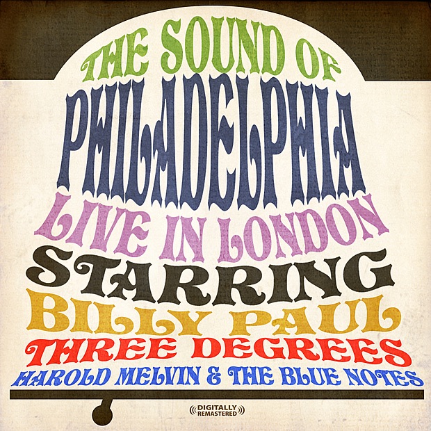 The Sound of Philadelphia (Live In London) [Remastered]
