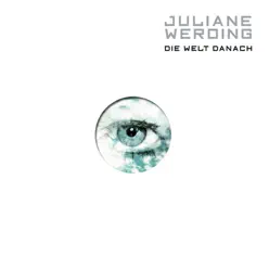 Die Welt Danach - Juliane Werding