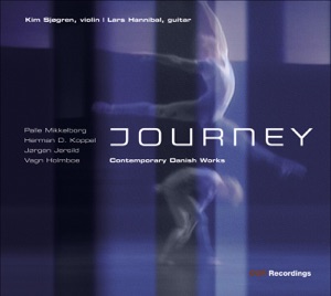 Mikkelborg: Everything Matters - Jersild: 10 Impromtu - Holmboe: Duo Concertato - Koppel: Duo for Violin and Guitar