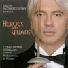 Dmitri Hvorostovsky Andrea Chenier, Act III: Nemico Della Patria Heroes and Villains: Dmitri Hvorostovsky - Borodin, Mussorgsky, Rubinstein, Wagner, Giordano & Verdi: Opera Arias (Baritone)