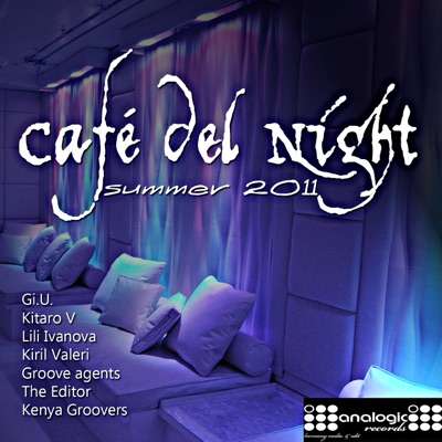 Café del Night (Summer 2011)
