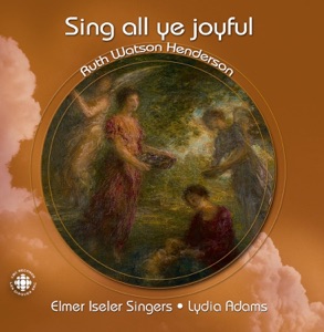 Watson Henderson: Choral Music