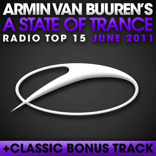 Обложка альбома «A State of Trance Radio Top 15 - June 2011 (Including Classic Bonus Track)» — Armin van Buuren