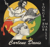 Songs of Bob Marley - Carlene Davis