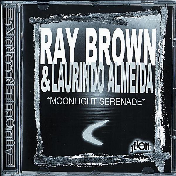 Обложка альбома «Moonlight Serenade» — Ray Brown & Laurindo Almeida