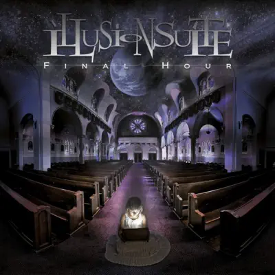 Ascolta 'Final Hour' di Illusion Suite
