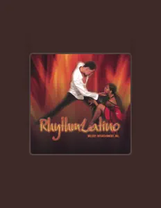 Rhythmlatinoを聴いたり、ミュージックビデオを鑑賞したり、経歴やツアー日程などを確認したりしましょう！