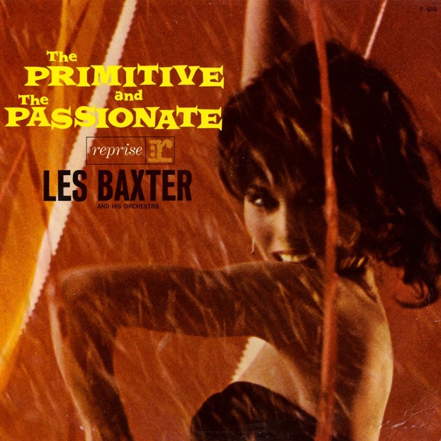 The Primitive and the Passionate (2006 Remaster)