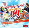 Enracinés dans le Christ - Génération JMJ - Various Artists new Song