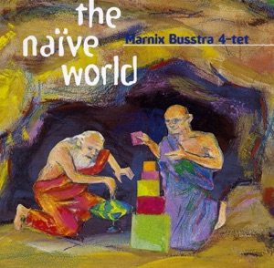 The Naïve World