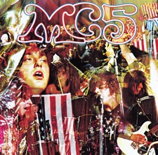 MC5 - Motor City Is Burning (Live)