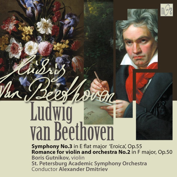 Ludwig van Beethoven. Symphony No.3 in E flat Major 'Eroica', op.55. Romance for violin and orchestra No.2 in F Major, op. 50