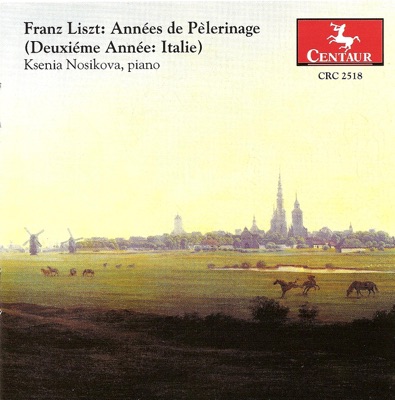 Liszt, F.: Annees De Pelerinage, 2Nd Year