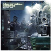 The Crystal Method - Born Too Slow (EK Extended Mix)