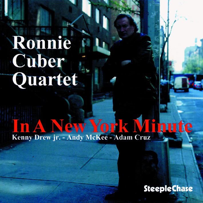 Обложка альбома «In a New York Minute» — Ronnie Cuber